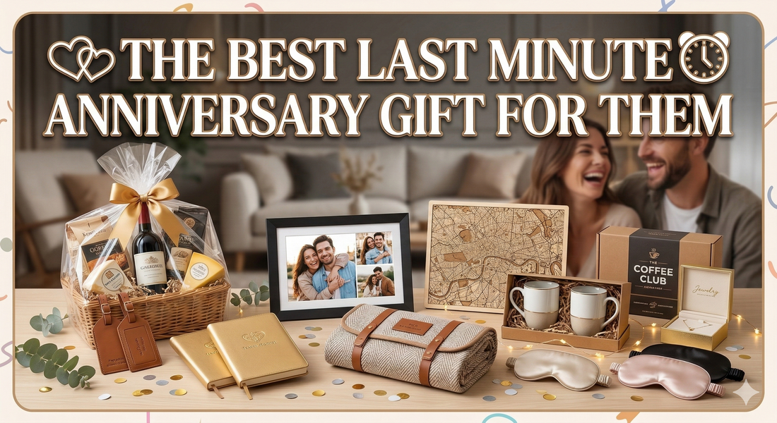 The best last minute Anniversary gift for your partner