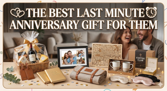 The best last minute Anniversary gift for your partner